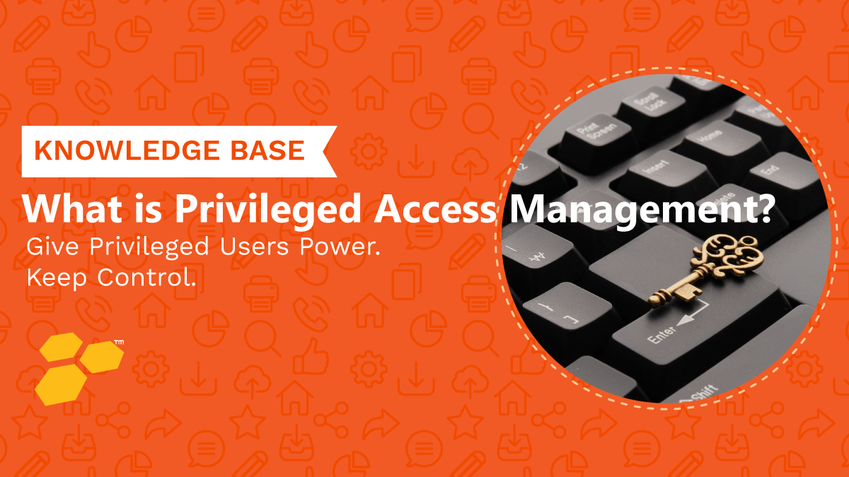 Privileged Access Management